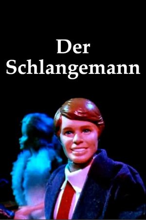 Der Schlangemann's poster