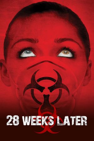 28 Weeks Later's poster