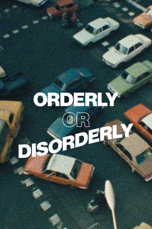 Orderly or Disorderly's poster image