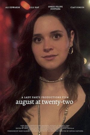 August at Twenty-Two's poster