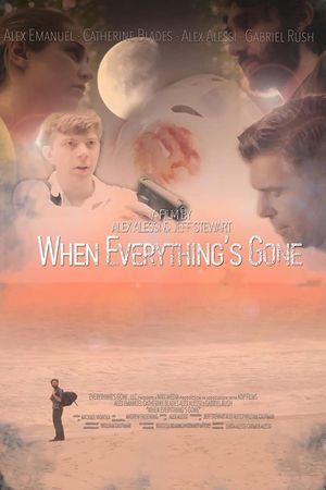 When Everything's Gone's poster