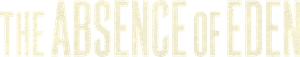 The Absence of Eden's poster