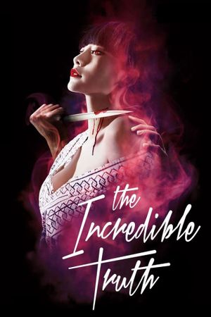 The Incredible Truth's poster