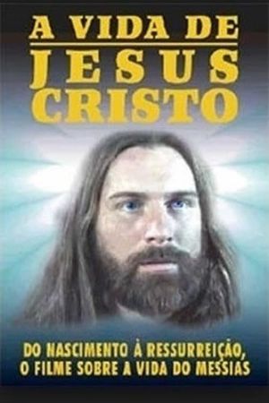 A Vida de Jesus Cristo's poster