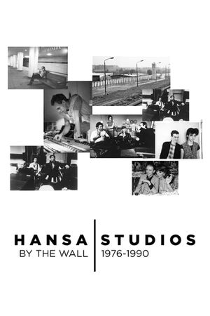 Hansa Studios: By the Wall 1976-90's poster