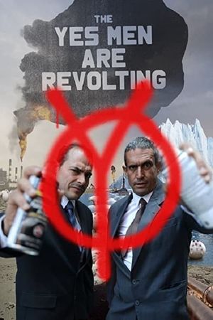 The Yes Men Are Revolting's poster