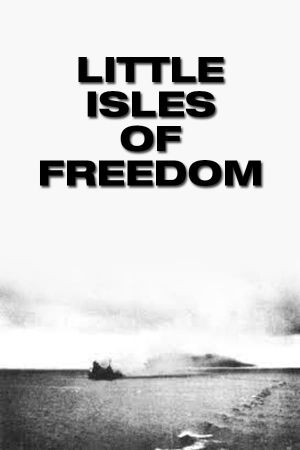 Little Isles of Freedom's poster