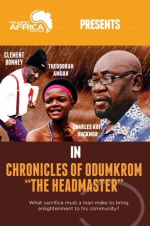 Chronicles of Odumkrom: The Headmaster's poster