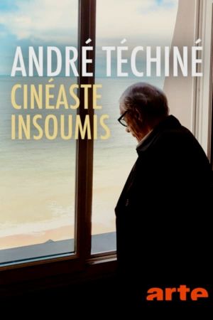 André Téchiné: A Passion for Cinema's poster