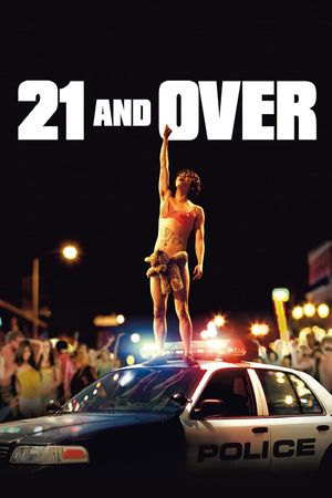 21 & Over's poster