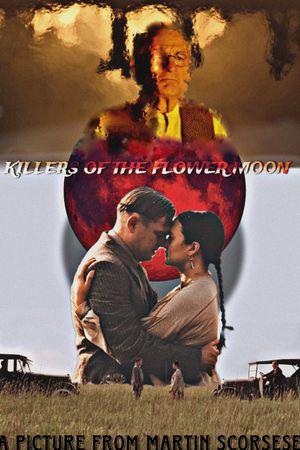 Killers of the Flower Moon's poster