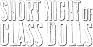 Short Night of Glass Dolls's poster
