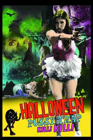 Halloween Pussy Trap Kill! Kill!'s poster