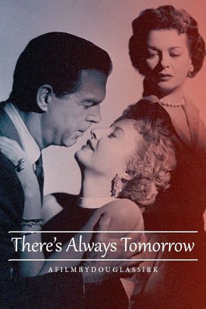 There's Always Tomorrow's poster
