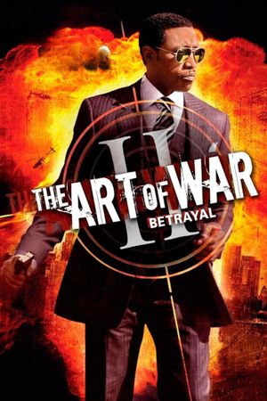 The Art of War II: Betrayal's poster