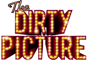 The Dirty Picture's poster