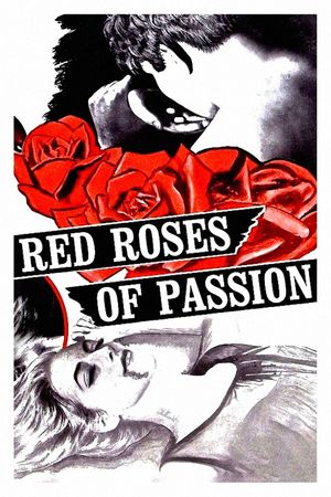 Red Roses of Passion's poster