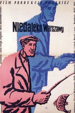 Niedaleko Warszawy's poster image