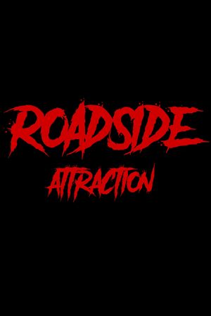 Roadside Attraction's poster