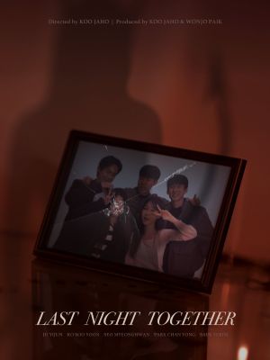 Last Night Together's poster