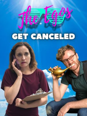 The Egos get Canceled's poster image