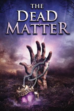 The Dead Matter's poster