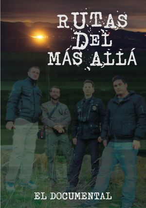 Rutas del más allá: El documental's poster image