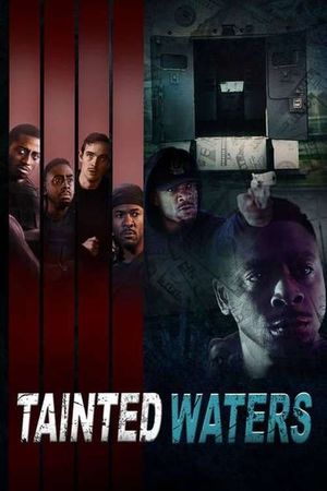 Tainted Waters's poster