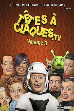 Têtes à Claques Vol.3's poster