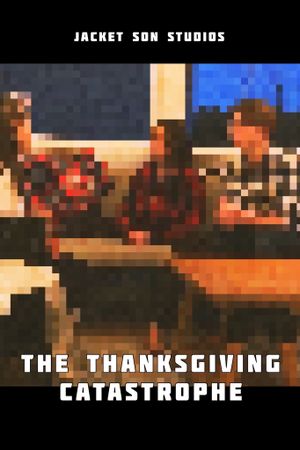 The Thanksgiving Catastrophe's poster image