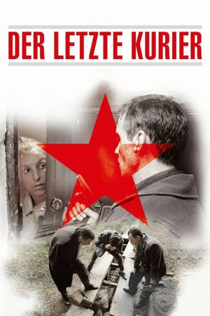Der letzte Kurier's poster