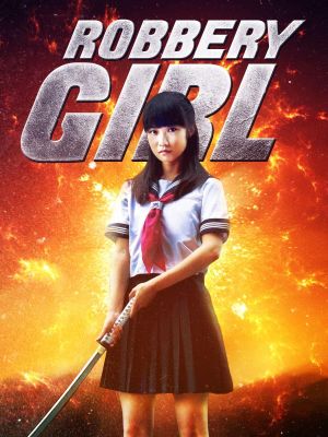 Robbery Girl's poster