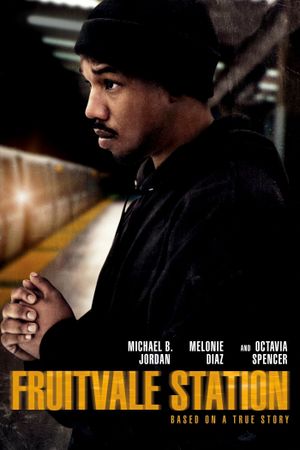 Fruitvale Station's poster