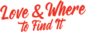 Love & Where to Find It's poster
