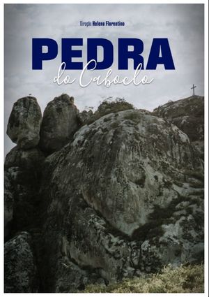 PEDRA DO CABOCLO's poster