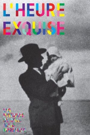 L'heure exquise's poster