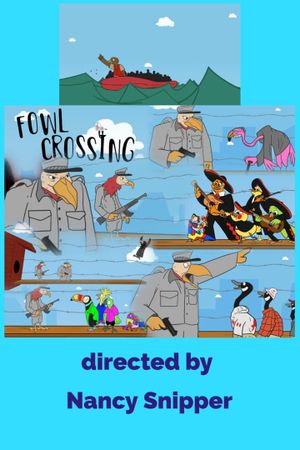 Fowl Crossing's poster