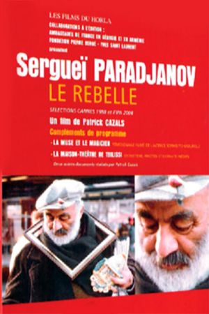 Sergei Parajanov: The Rebel's poster