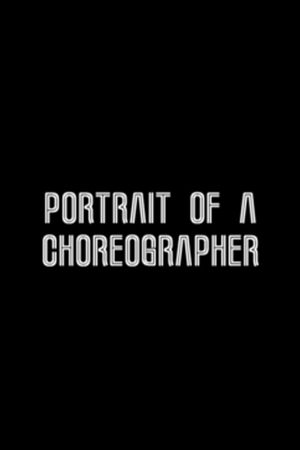 Portrait of a Choreographer's poster