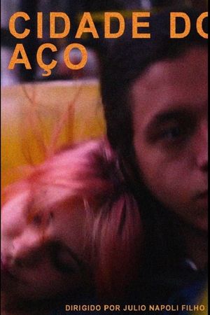 Cidade do Aço's poster