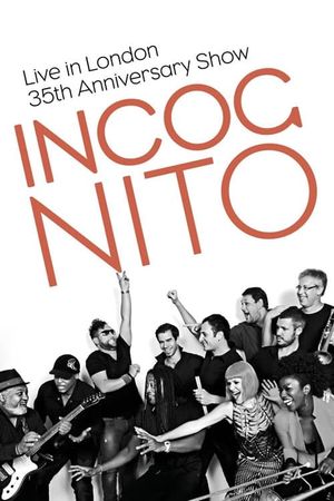 Incognito - Live In London's poster