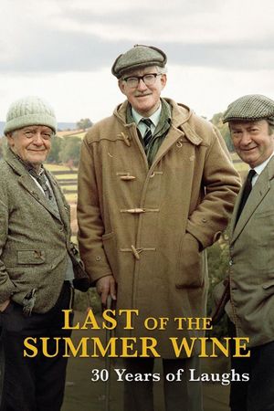 Last Of The Summer Wine: 30 Years Of Laughs's poster