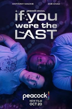 If You Were the Last's poster