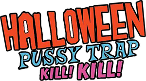 Halloween Pussy Trap Kill! Kill!'s poster