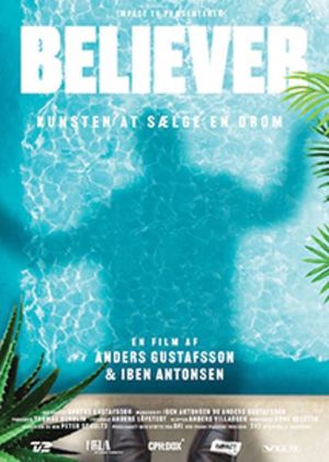 Believer - How to Sell a Dream's poster