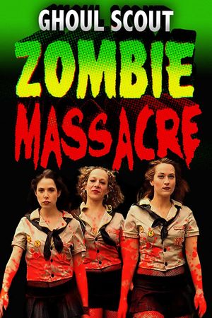 Ghoul Scout Zombie Massacre's poster