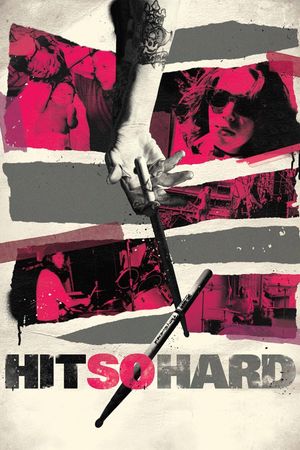 Hit So Hard's poster