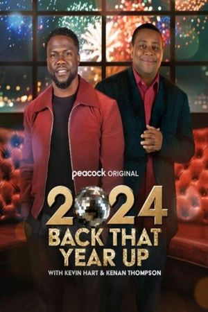 2024 Back That Year Up with Kevin Hart & Kenan Thompson's poster
