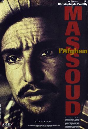 Massoud, the Afghan's poster