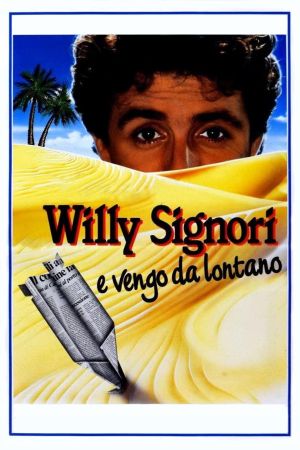 Willy Signori e vengo da lontano's poster